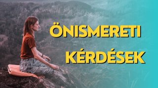 Önismereti kérdések az 5. részhez